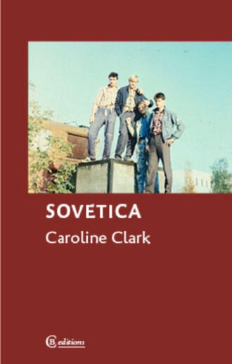 Cover of Sovetica Terracotta background with a photo of 4 teenage boys posing on a block of concrete
